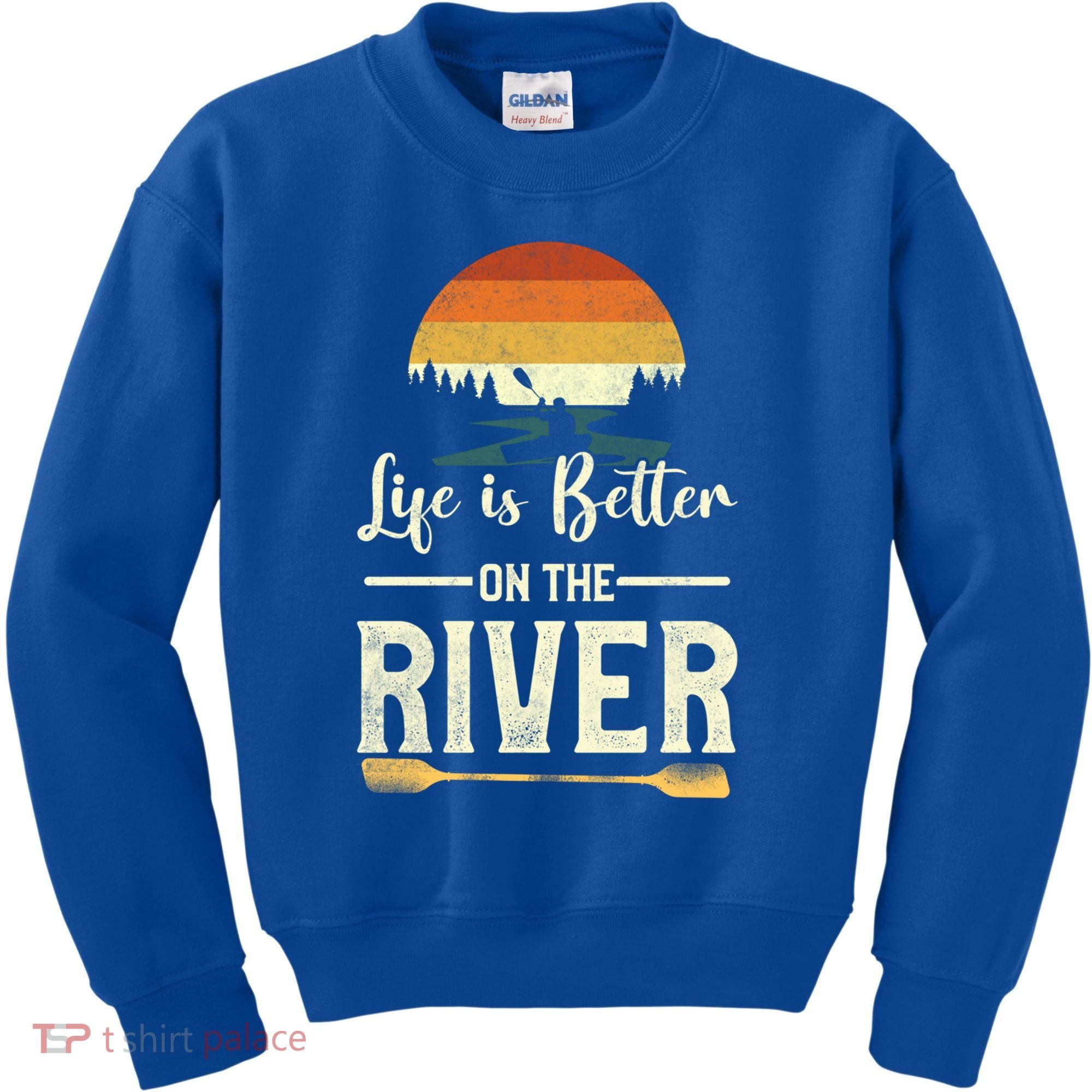 Retro Kayaking Life Is Better On The River Gift Kids Sweatshirt