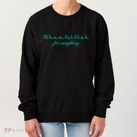 Ramadan Kareem Mubarak Alhamdulillah For Everything Meaningful Gift Women's Sweatshirt thumb 0