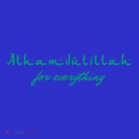 Ramadan Kareem Mubarak Alhamdulillah For Everything Meaningful Gift Tumbler thumb 3