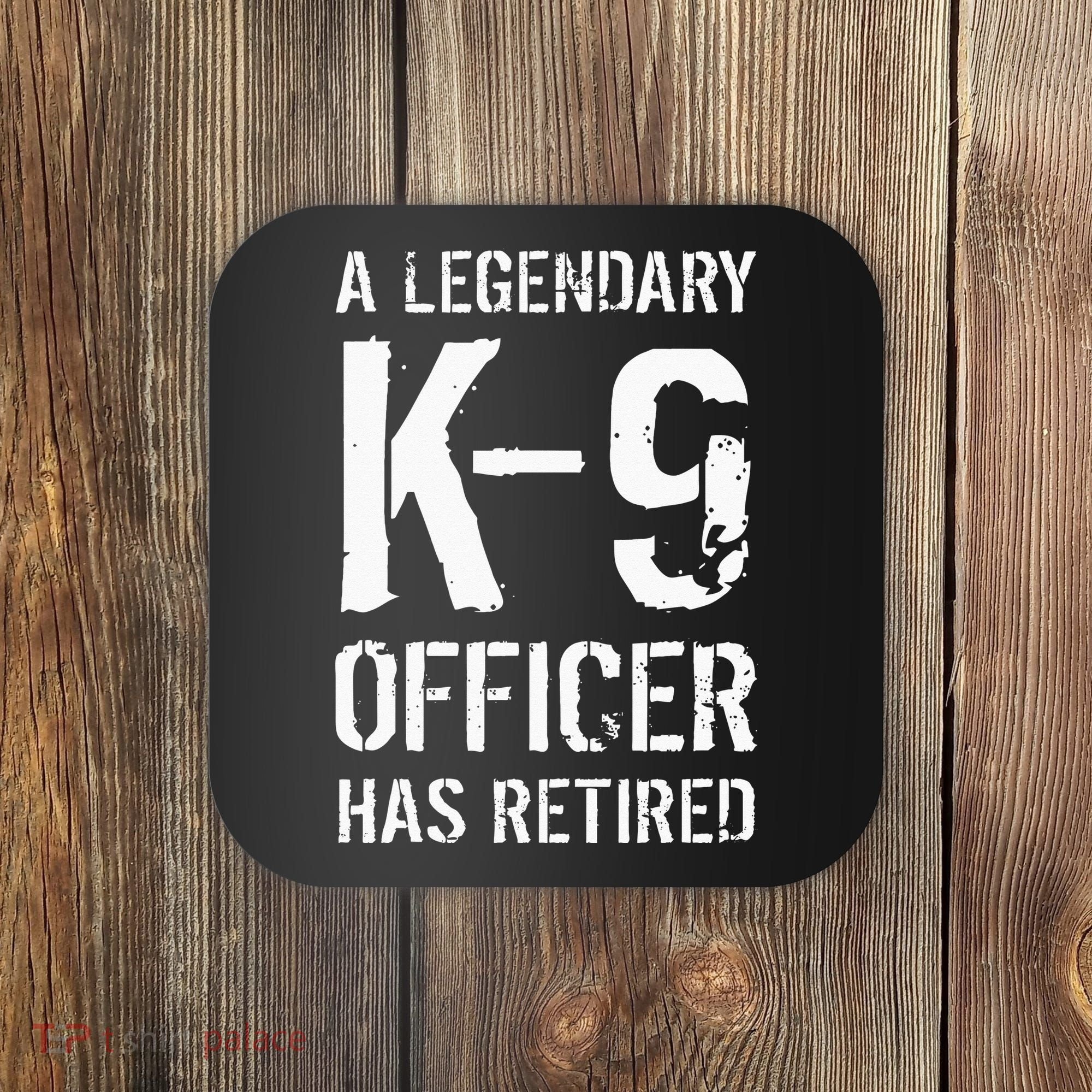 Retired K9 Officer Retirement Gift K9 Police Dog Handler Coaster