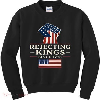 Rejecting Kings Since 1776 Hand Grip Design Kids Sweatshirt