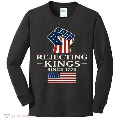 Rejecting Kings Since 1776 Hand Grip Design Kids Long Sleeve Shirt