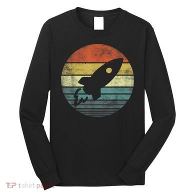 Rocket Launch Astronomy Funny Retro Rocket Space Ship Long Sleeve Shirt