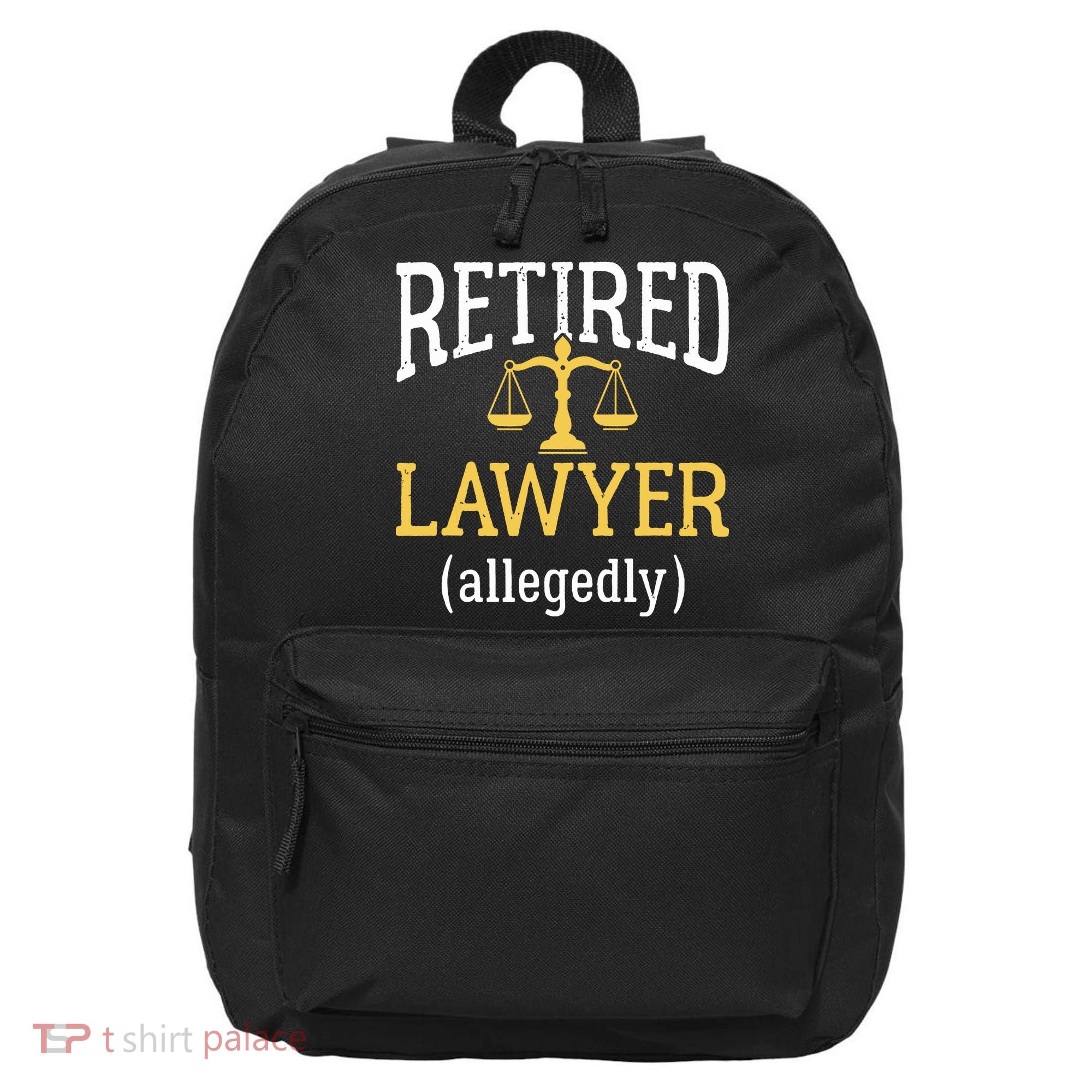 Retired Lawyer Allegedly Funny Attorney Retirement 16 in Basic Backpack