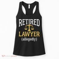 Retired Lawyer Allegedly Funny Attorney Retirement Women's Tank Top thumb 0
