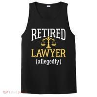 Retired Lawyer Allegedly Funny Attorney Retirement PosiCharge Competitor Tank thumb 0