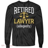 Retired Lawyer Allegedly Funny Attorney Retirement Tie-Dye Long Sleeve Shirt thumb 0