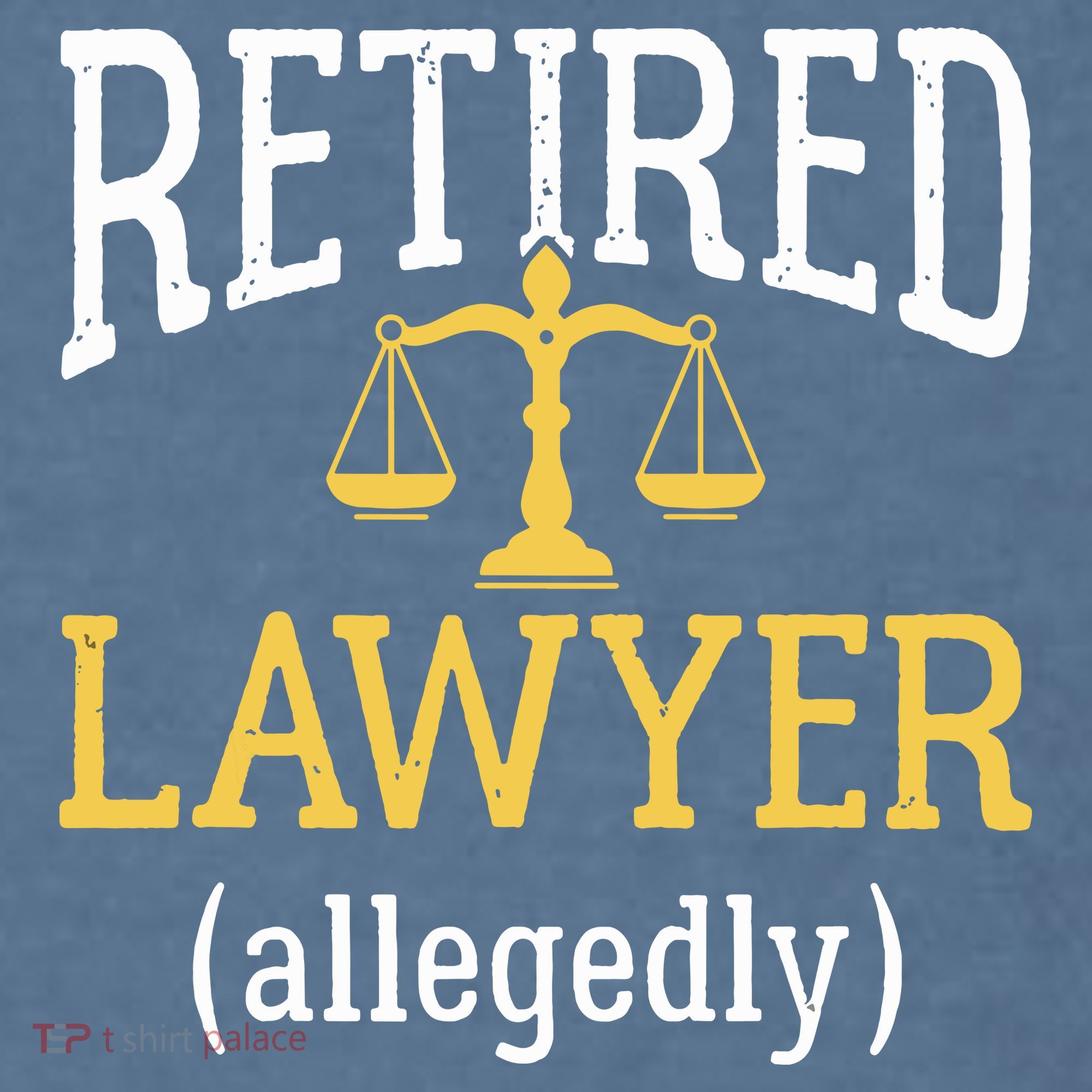 Retired Lawyer Allegedly Funny Attorney Retirement Comfort Colors Garment-Dyed Hooded Sweatshirt