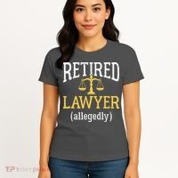 Retired Lawyer Allegedly Funny Attorney Retirement Women's T-Shirt thumb 4