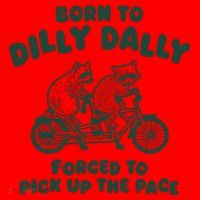 Raccoon Lovers Born To Dilly Dally Forced To Pick Up The Pace Santa Hat thumb 1