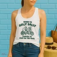 Raccoon Lovers Born To Dilly Dally Forced To Pick Up The Pace Women's Tank Top thumb 2
