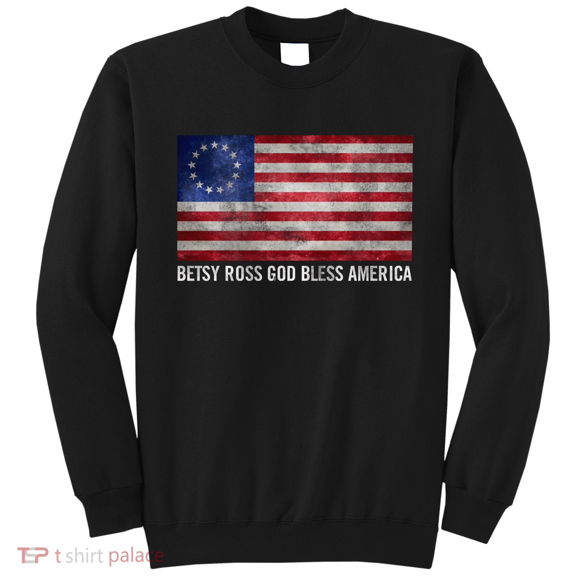 Rush Limbaugh Betsy Ross God Bless America Sweatshirt