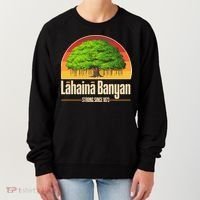 Retro Lahaina Banyan Tree Strong Since 1873 Support Maui Hawaii Women's Sweatshirt thumb 0