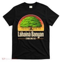 Retro Lahaina Banyan Tree Strong Since 1873 Support Maui Hawaii T-Shirt thumb 0