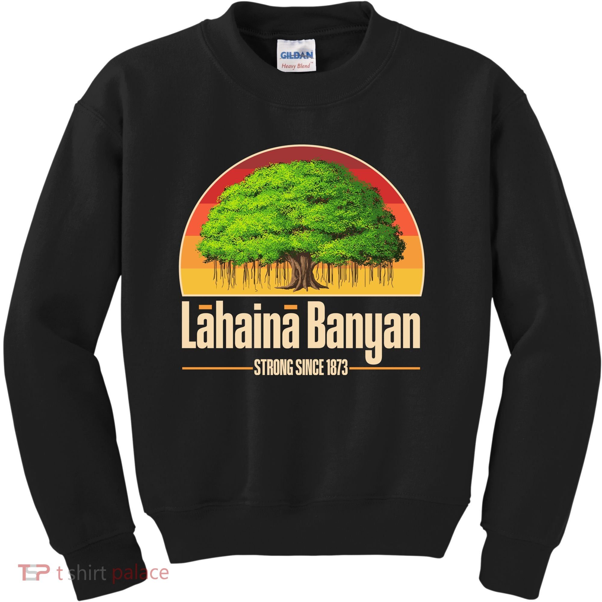 Retro Lahaina Banyan Tree Strong Since 1873 Support Maui Hawaii Kids Sweatshirt