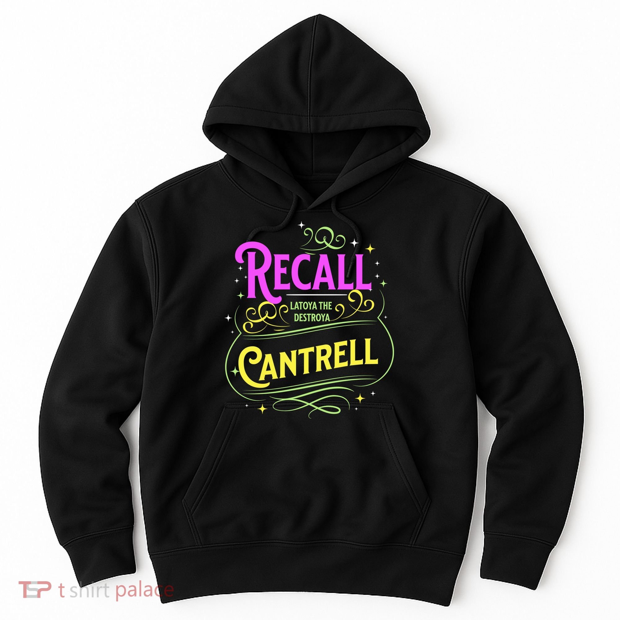 Recall Latoya Cantrell Mardi Gras Hoodie