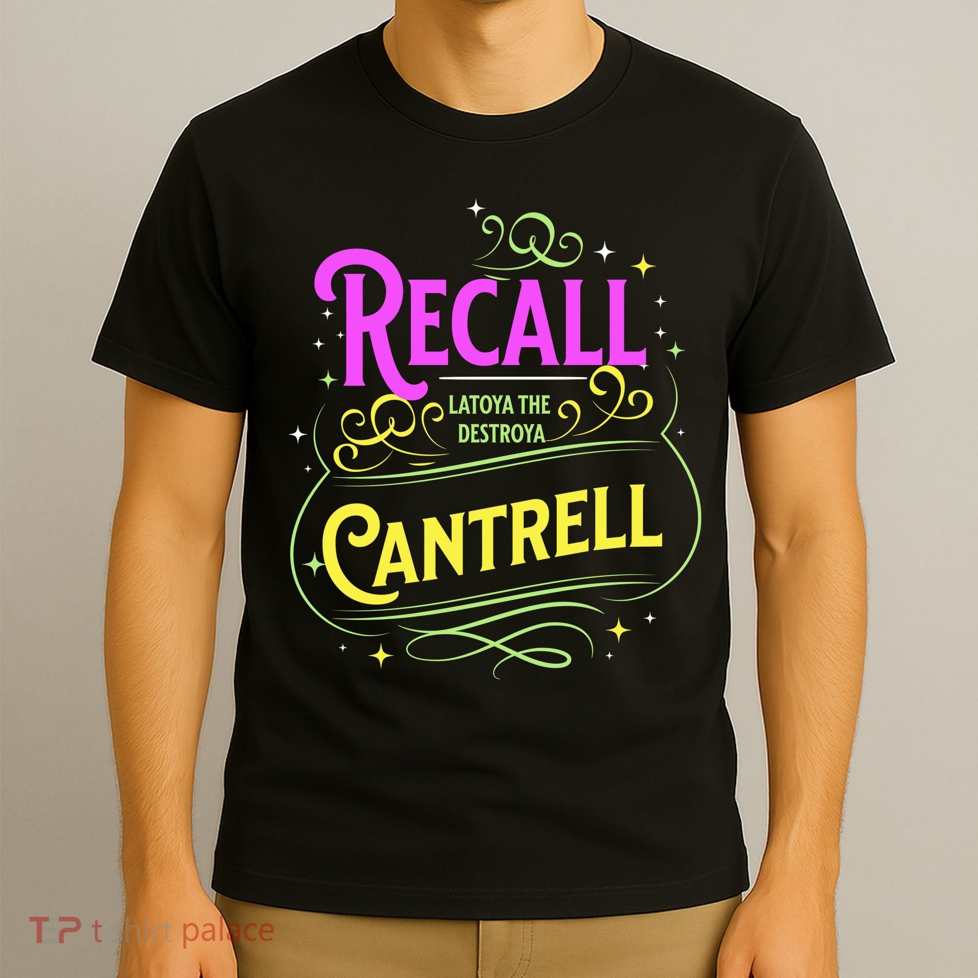 Recall Latoya Cantrell Mardi Gras T-Shirt