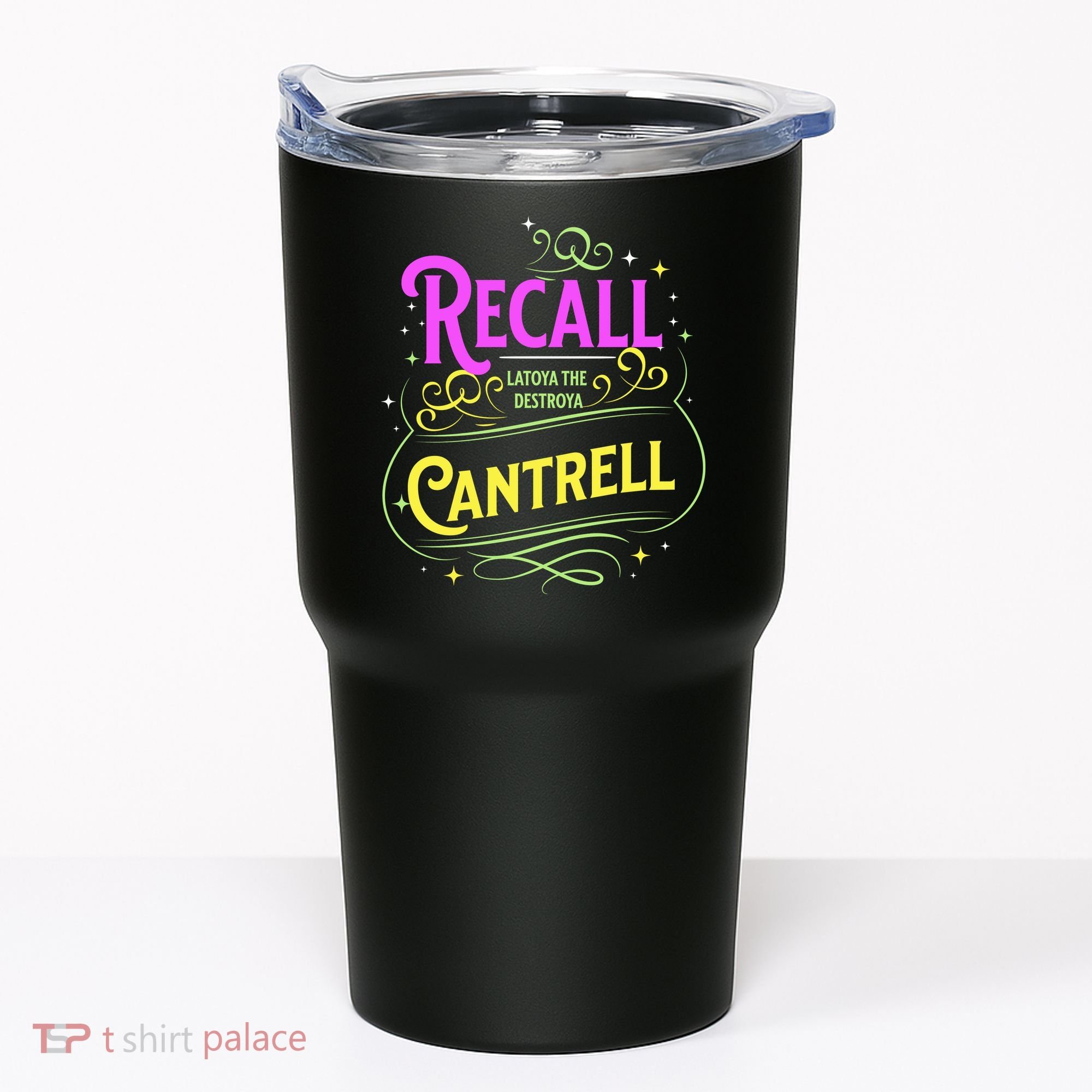 Recall Latoya Cantrell Mardi Gras Tumbler