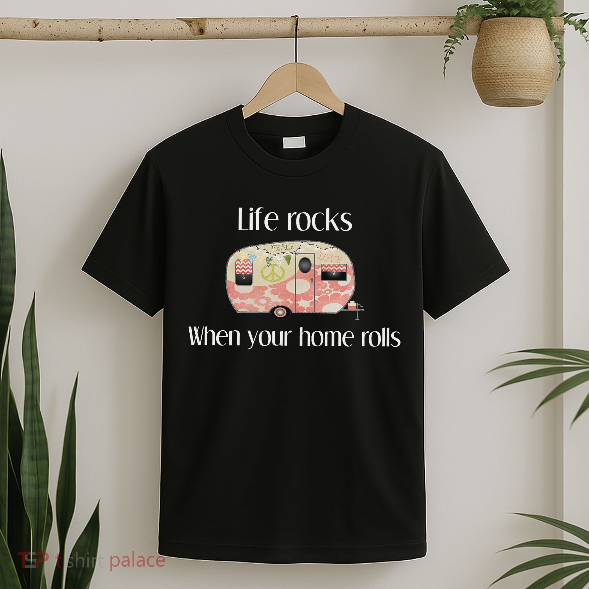 Rv Life Camper Life Rocks When Your Home Rolls T-Shirt