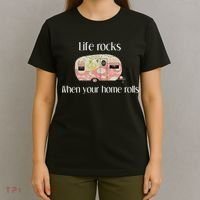 Rv Life Camper Life Rocks When Your Home Rolls T-Shirt thumb 4