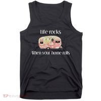 Rv Life Camper Life Rocks When Your Home Rolls Tank Top thumb 0