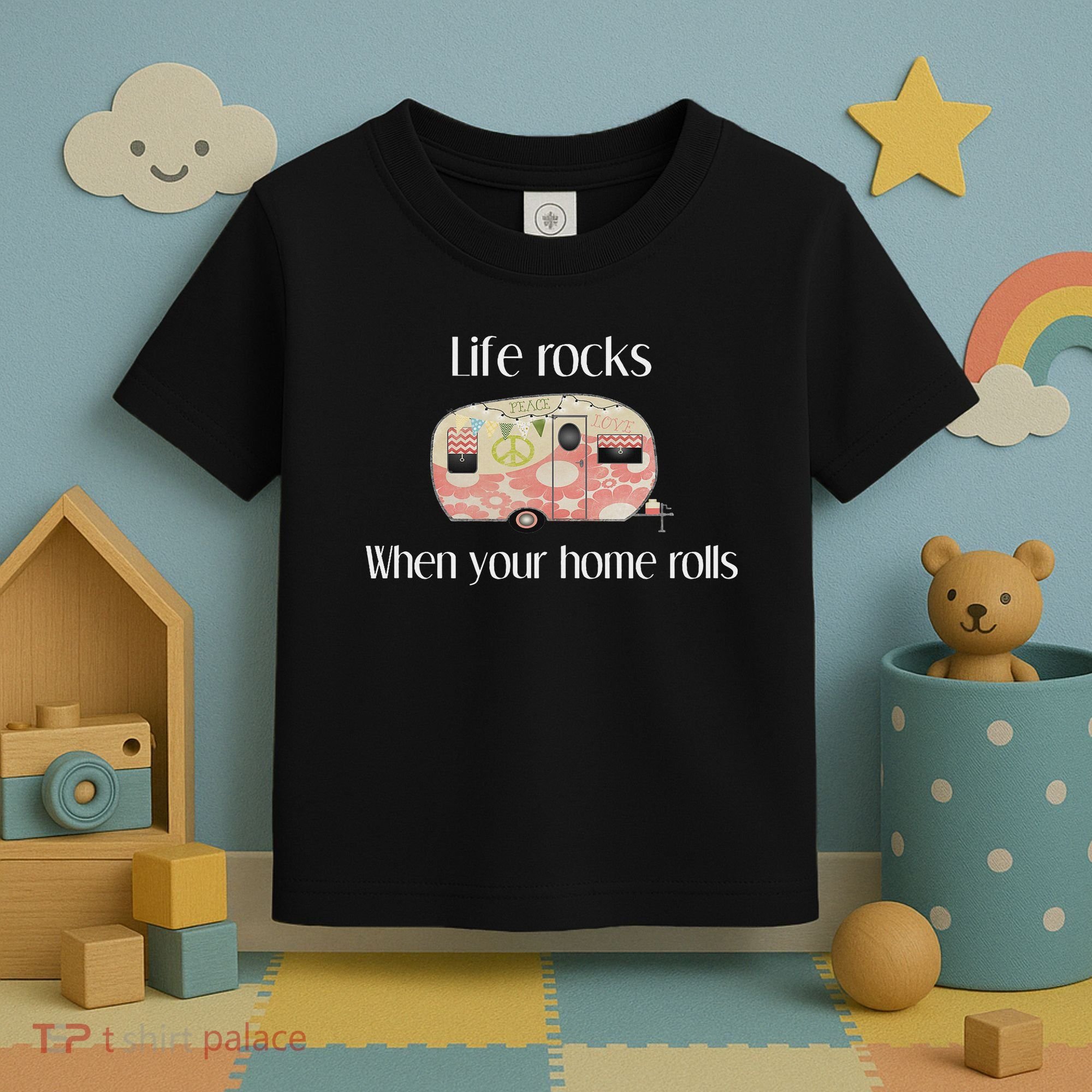 Rv Life Camper Life Rocks When Your Home Rolls Toddler T-Shirt