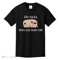 Rv Life Camper Life Rocks When Your Home Rolls Kids T-Shirt thumb 0