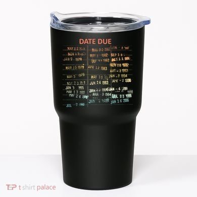 Retro Library Due Date Vintage Librarian Date Due Tumbler