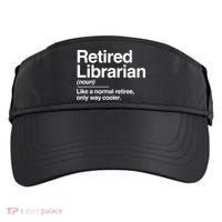 Retired Librarian Definition Normal Only Cooler Gift Adult Drive Performance Visor thumb 0