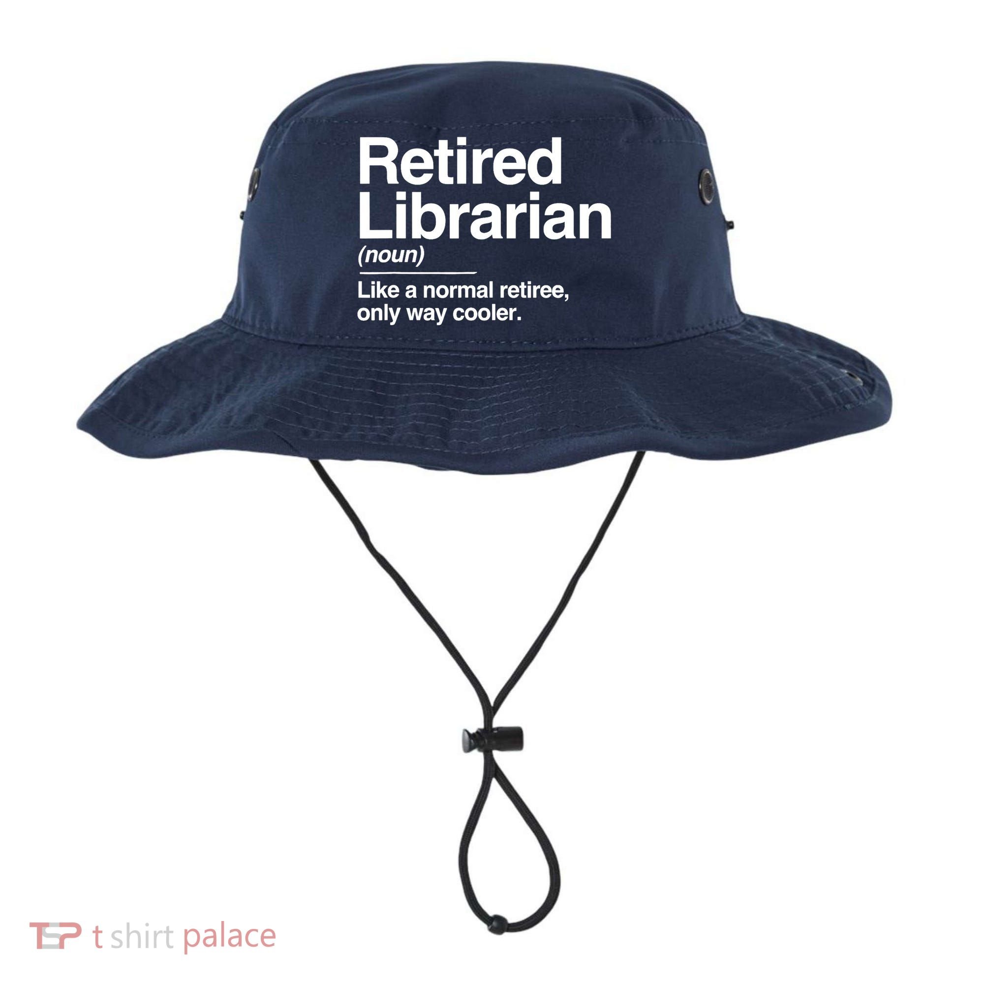 Retired Librarian Definition Normal Only Cooler Gift Bucket Hat