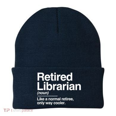 Retired Librarian Definition Normal Only Cooler Gift Beanie
