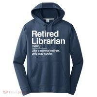 Retired Librarian Definition Normal Only Cooler Gift Performance Fleece Hoodie thumb 0
