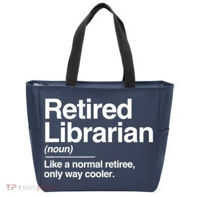 Retired Librarian Definition Normal Only Cooler Gift Tote Bag
