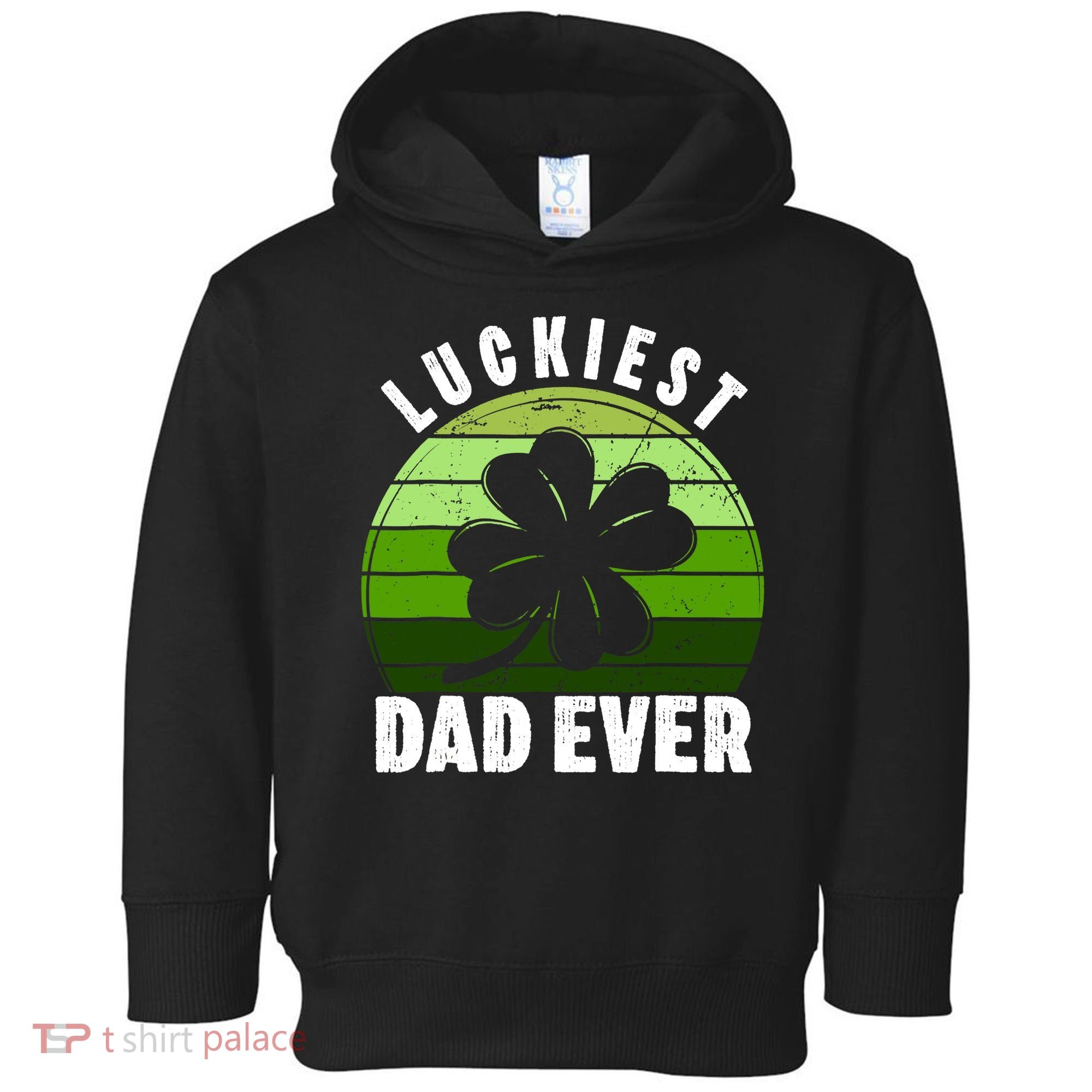 Retro Luckiest Dad Ever Shamrock St Patricks Day Family Toddler Hoodie