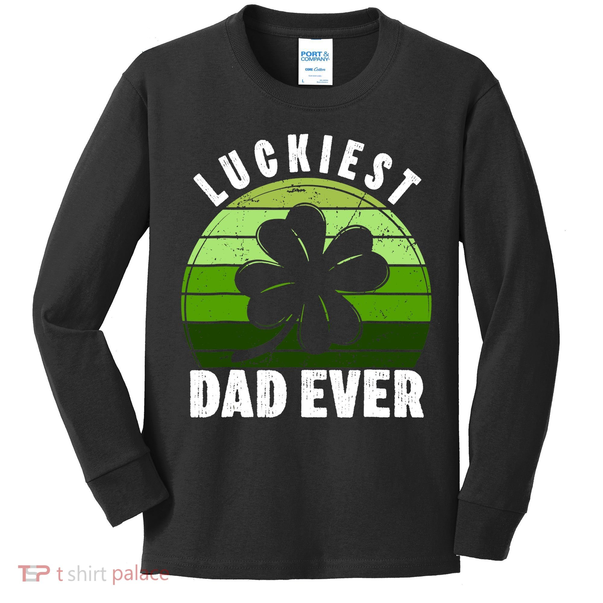 Retro Luckiest Dad Ever Shamrock St Patricks Day Family Kids Long Sleeve Shirt