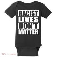 Racist Lives Don't Matter Baby Bodysuit thumb 0