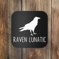 Raven Lunatic Funny Goth Bird Lover Halloween Party Gift Coaster thumb 0