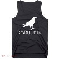 Raven Lunatic Funny Goth Bird Lover Halloween Party Gift Tank Top thumb 0