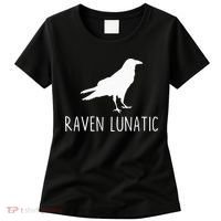 Raven Lunatic Funny Goth Bird Lover Halloween Party Gift Women's T-Shirt thumb 0