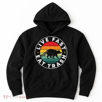 Retro Live Fast Eat Trash Hoodie