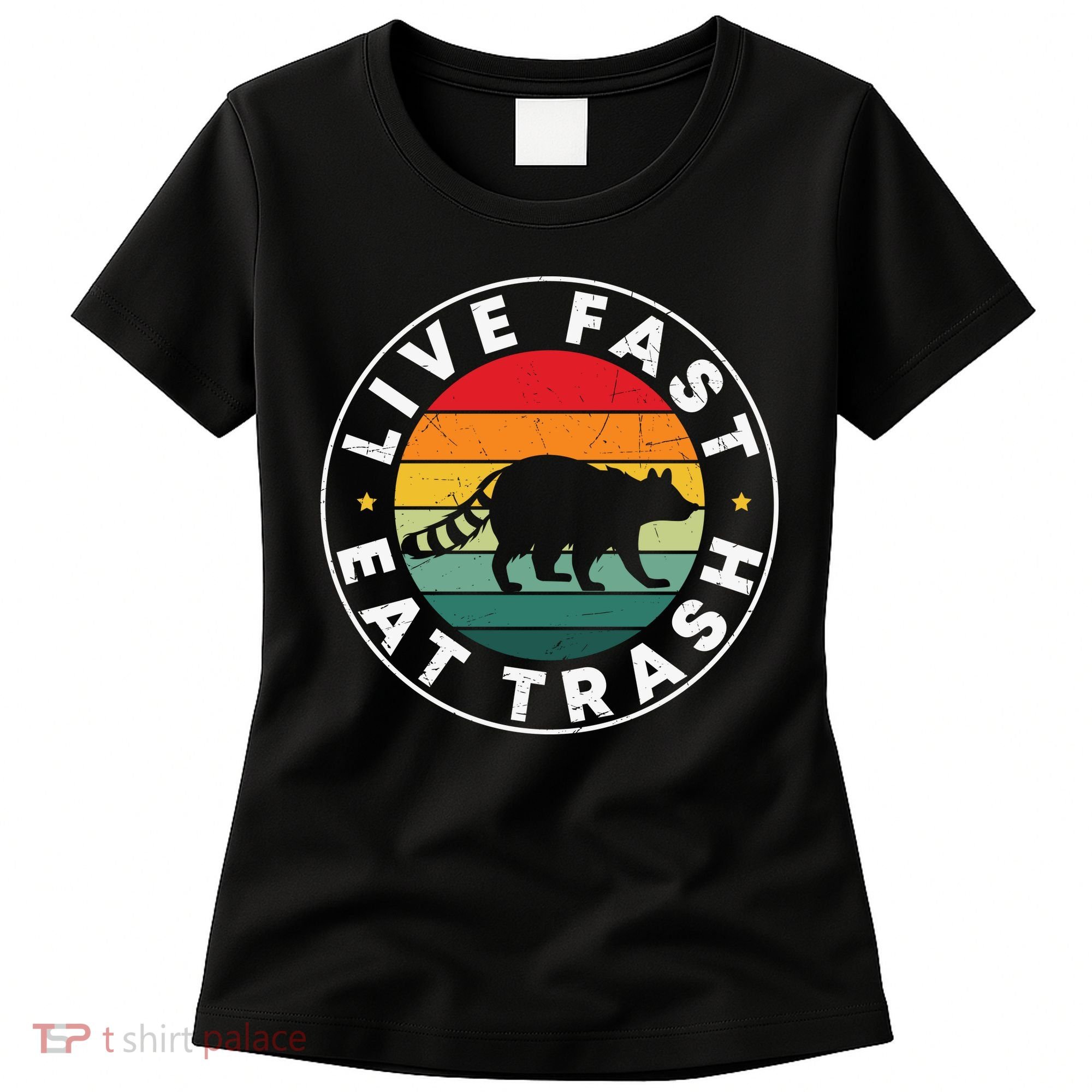 Retro Live Fast Eat Trash Women's T-Shirt