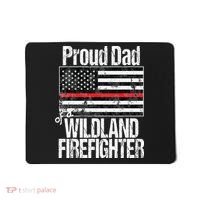 Red Line Flag Proud Dad of a Wildland Firefighter Mousepad thumb 0