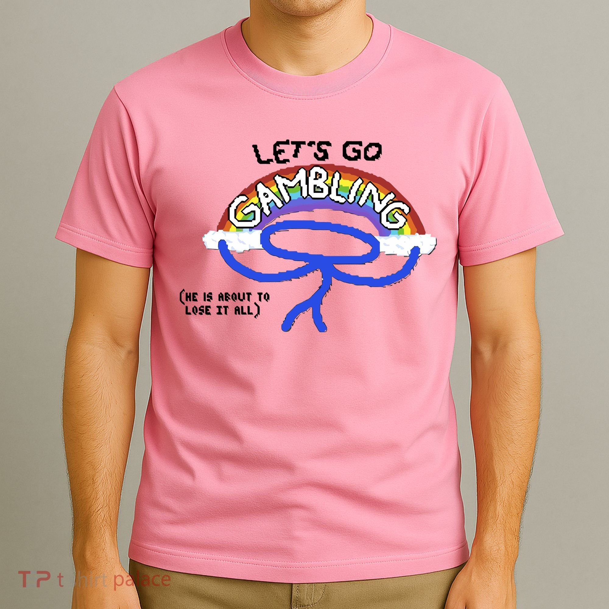 Raxdflipnote LetS Go Gambling Limited T-Shirt