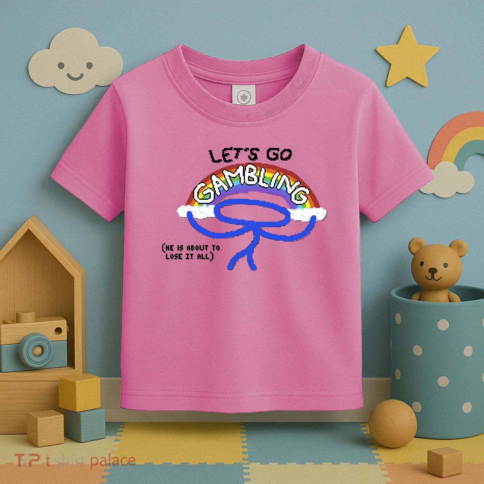Raxdflipnote LetS Go Gambling Limited Toddler T-Shirt