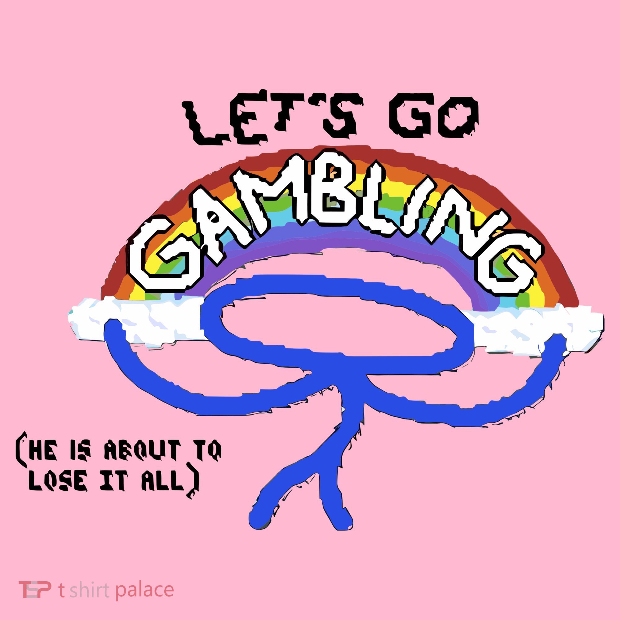 Raxdflipnote LetS Go Gambling Limited Women's T-Shirt