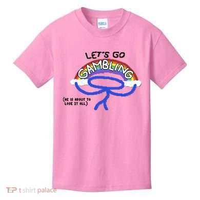 Raxdflipnote LetS Go Gambling Limited Kids T-Shirt