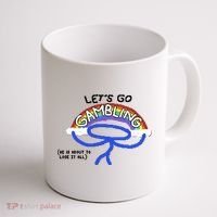 Raxdflipnote LetS Go Gambling Limited Coffee Mug thumb 1