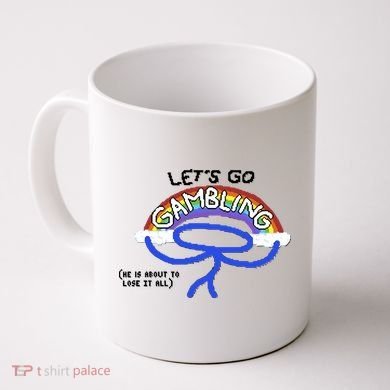 Raxdflipnote LetS Go Gambling Limited Coffee Mug