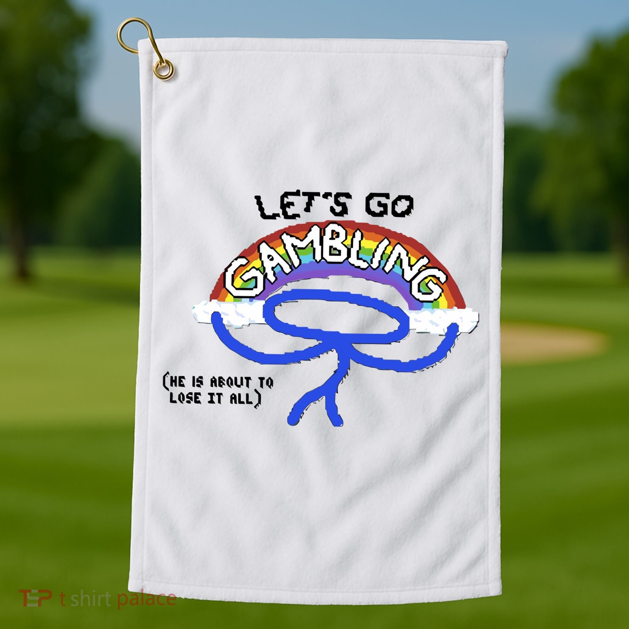 Raxdflipnote LetS Go Gambling Limited Golf Towel