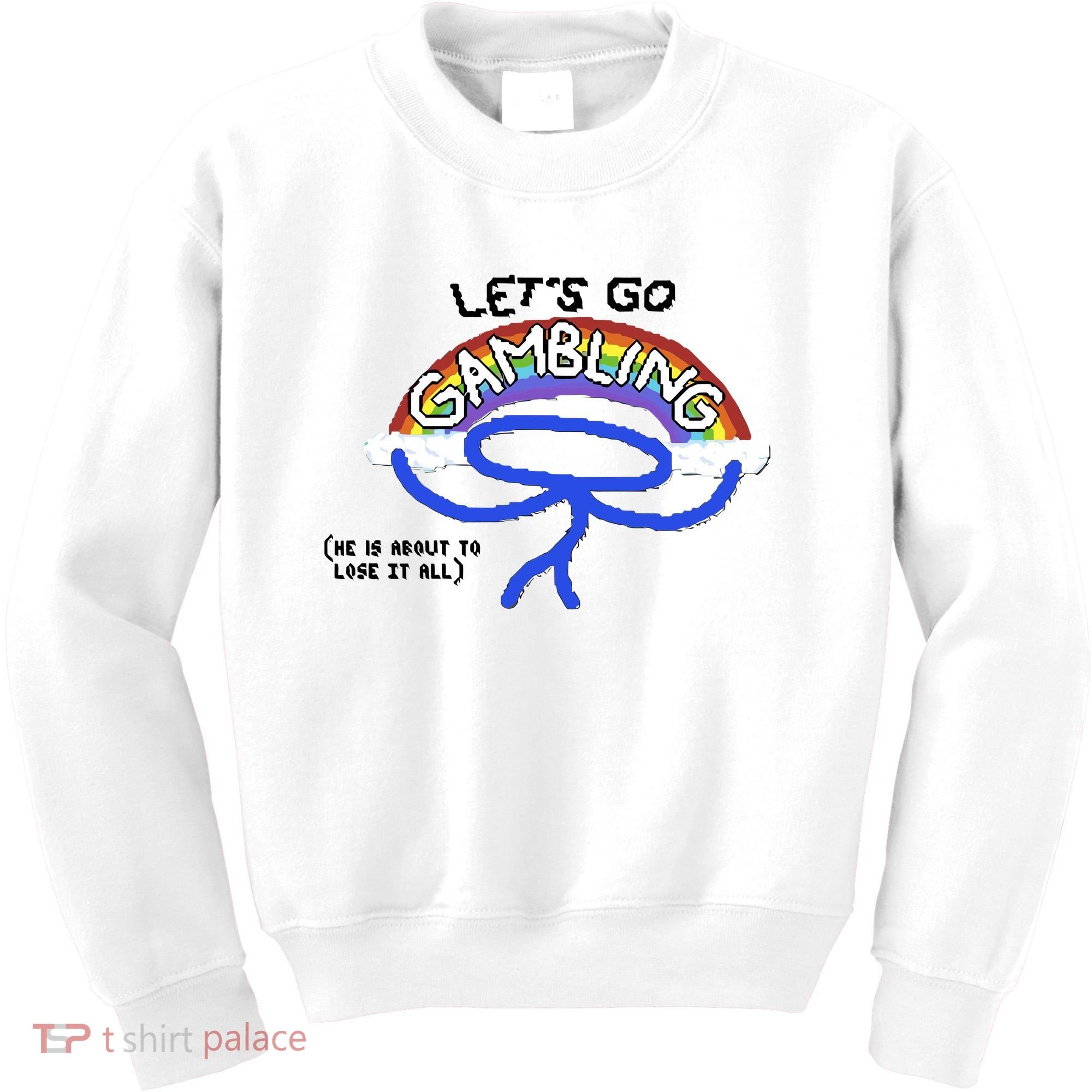 Raxdflipnote LetS Go Gambling Limited Kids Sweatshirt